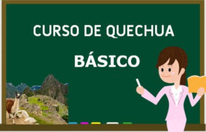 Curso de Quechua - BÃ¡sico